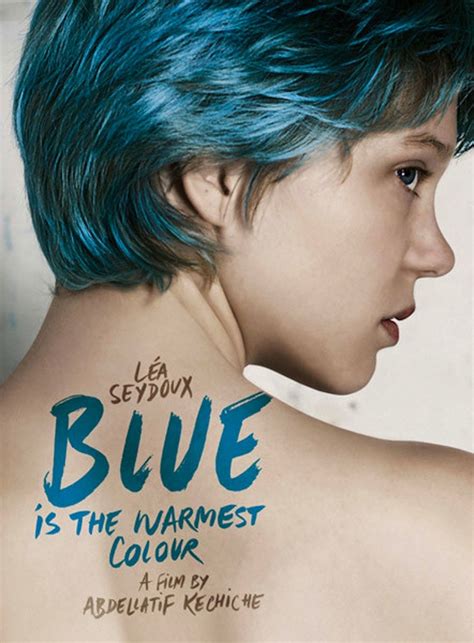 full Blue Is the Warmest Color